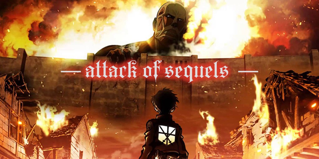 Attack of Sequels